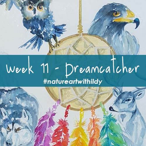 NATUREART SUMMER week 11 DREAMCATCHER