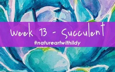 NATUREART SUMMER week 13 Succulent