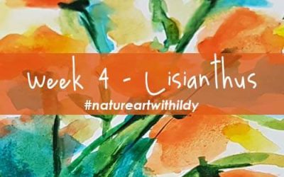 NATUREART SUMMER week 4 LISIANTHUS