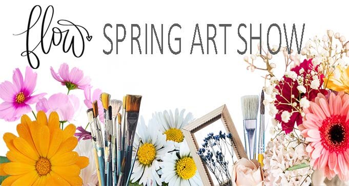 Flow spring art show 2022